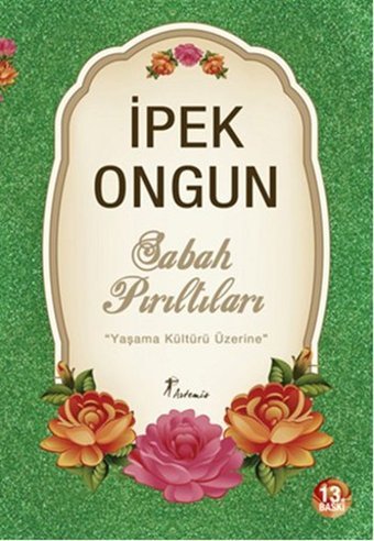 Sabah Pırıltıları İpek Ongun Artemis Yayınları