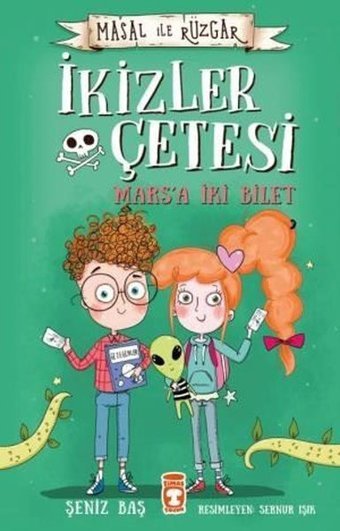 Masal ile Rüzgar - İkizler Çetesi - Marsa İki Bilet Şeniz Baş Timaş Çocuk