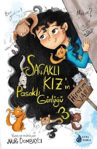 Saçaklı Kız'ın Pasaklı Günlüğü 3 - İtirazım Var! Nur Dombaycı Genç Damla Yayınevi