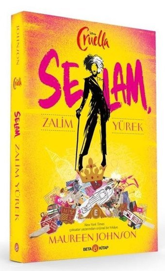 Disney Cruella - Selam Zalim Yürek Maureen Johnson Beta Kitap