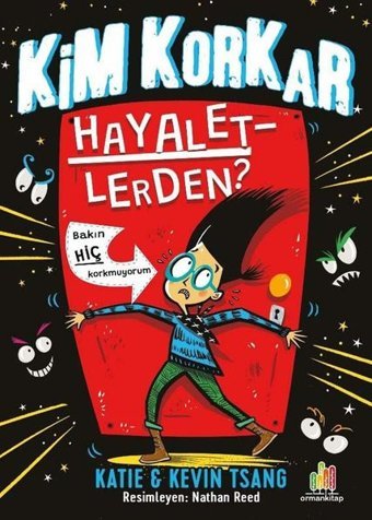 Kim Korkar Hayaletlerden? Katie Tsang Orman Kitap