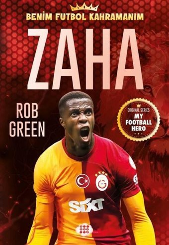 Zaha - Benim Futbol Kahramanım Rob Green Dokuz Yayınları
