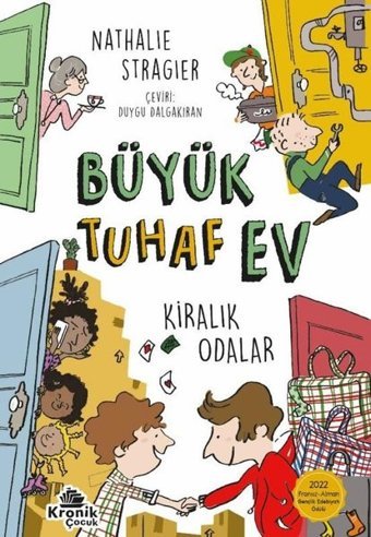 Büyük Tuhaf Ev 1 - Kiralık Odalar Nathalie Stragier Kronik Kitap