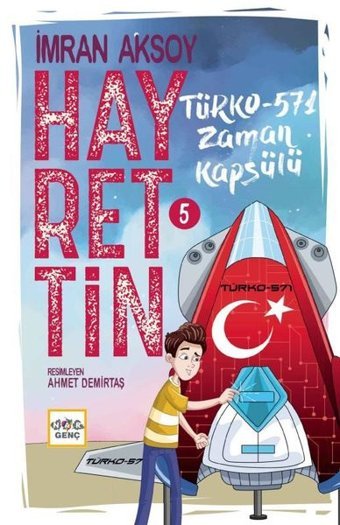 Hayrettin 5 - Türko 571 Zaman Kapsülü İmran Aksoy Nar Genç