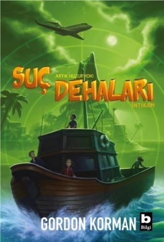 Suç Dehaları - İntikam Gordon Korman Bilgi Yayınevi