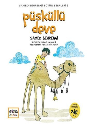 Püsküllü Deve-Samed Behrengi Bütün Eserleri 3 Samed Behrengi Nar Çocuk