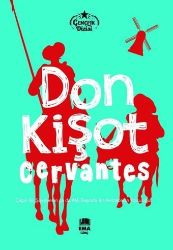 Don Kişot - Gençlik Dizisi Gabriel Cervantes Ema Genç
