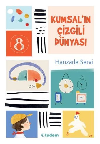 Kumsalın Çizgili Dünyası Hanzade Servi Tudem Yayınları