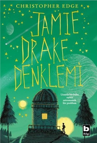 Jamie Drake Denklemi Christopher Edge Bilgi Yayınevi