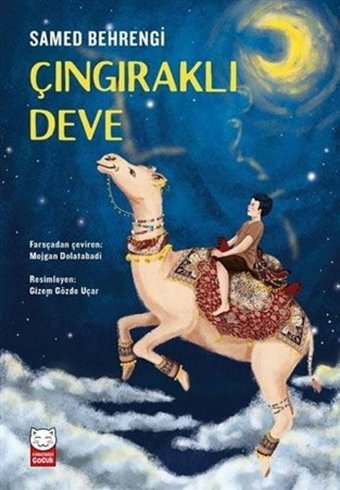 Çıngıraklı Deve Samed Behrengi Kırmızı Kedi