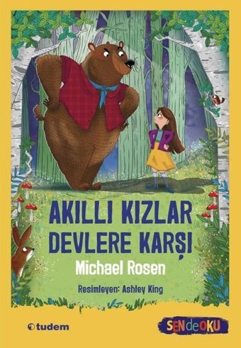 Akıllı Kızlar Devlere Karşı - Sen de Oku Michael Rosen Tudem Yayınları