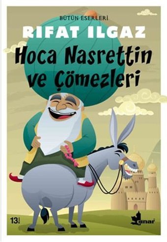 Hoca Nasrettin Ve Çömezleri Rıfat Ilgaz Çınar Yayınları