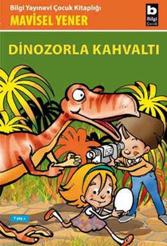 Dinozorla Kahvaltı Mavisel Yener Bilgi Yayınevi