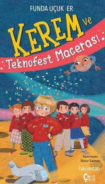 Kerem ve Teknofest Macerası Funda Uçuk Er Çok Çocuk Kitap