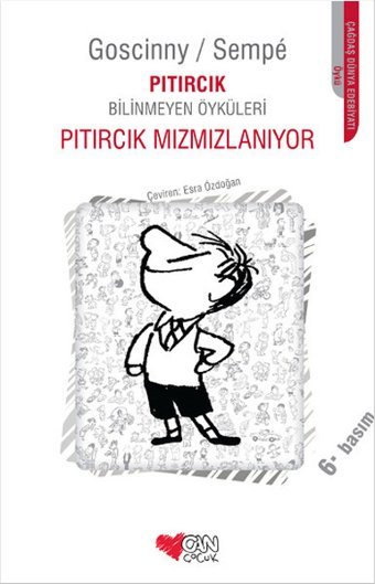 Pıtırcık Mızmızlanıyor Rene Goscinny, Jean-Jacques Sempe Can Çocuk Yayınları