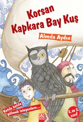 Korsan Kapkara Bay Kuş Almila Aydın Altın Kitaplar