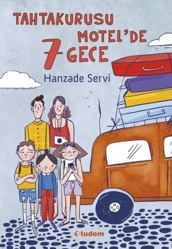 Tahtakurusu Motel'de 7 Gece Hanzade Servi Tudem Yayınları