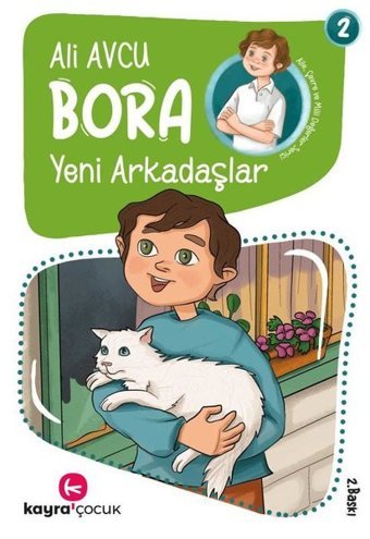 Bora Yeni Arkadaşlar 2 Ali Avcu Kayra Çocuk