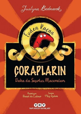 Evden Kaçan Çorapların Daha da Şaşırtıcı Maceraları Justyna Bednarek Yapı Kredi Yayınları
