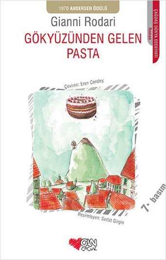 Gökyüzünden Gelen Pasta Gianni Rodari Can Çocuk Yayınları