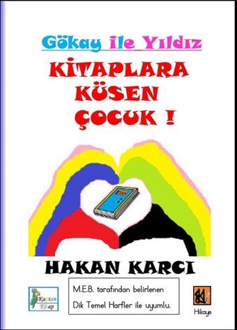 Gökhan İle Yıldız - Kitaplara Küsen Çocuk! Hakan Karcı Kaptan Kitap