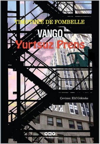 Vango 2 - Yurtsuz Prens Timothee de Fombelle Yapı Kredi Yayınları