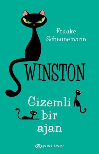 Winston 2: Gizemli Bir Ajan Frauke Scheunemann Epsilon Yayınevi