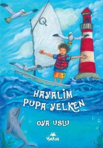 Hayalim Pupa Yelken Oya Uslu Yakın Kitabevi