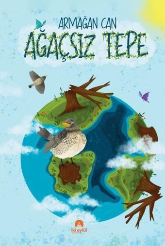 Ağaçsız Tepe Armağan Can İki Eylül Yayınevi