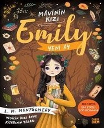 Yeni Ay - Mavinin Kızı Emily 1 Lucy Maud Montgomery Carpediem Kitap
