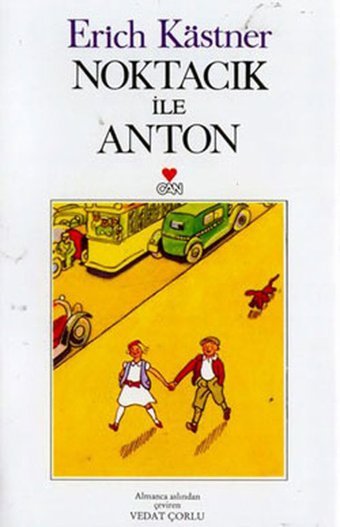 Noktacık ile Anton Erich Kastner Can Çocuk Yayınları
