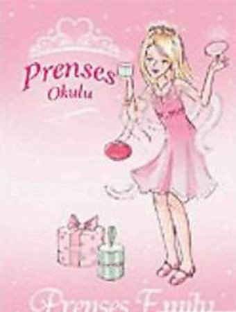 Prenses Okulu 6 - Emily ve Güzel Peri Kolektif Doğan ve Egmont Yayıncılık