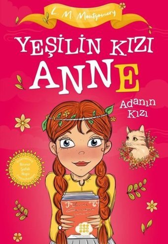 Yeşilin Kızı Anne 3 - Adanın Kızı - Çocuklar İçin L. M. Montgomery Dokuz Yayınları