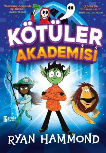 Kötüler Akademisi Ryan Hammond Parola Çocuk