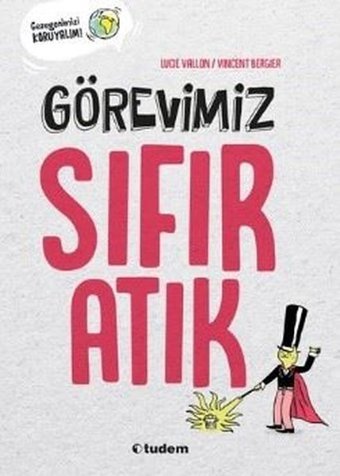 Görevimiz Sıfır Atık Lucie Vallon Tudem Yayınları