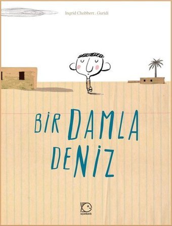 Bir Damla Deniz Ingrid Chabbert Uçanbalık Yayıncılık