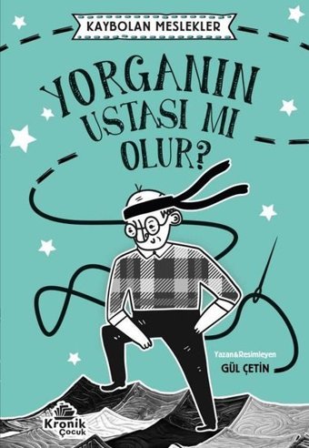 Yorganın Ustası mı Olur? Kaybolan Meslekler Gül Çetin Kronik Kitap
