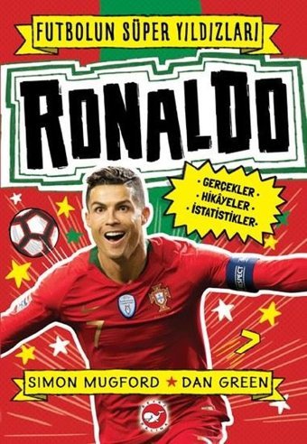 Ronaldo-Futbolun Süper Yıldızları Simon Mugford Beyaz Balina Yayınları