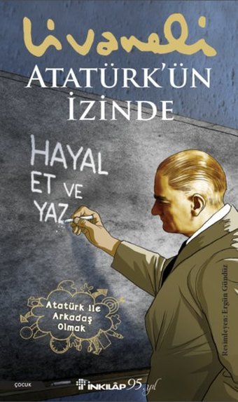Atatürk'ün İzinde Zülfü Livaneli İnkılap Kitabevi