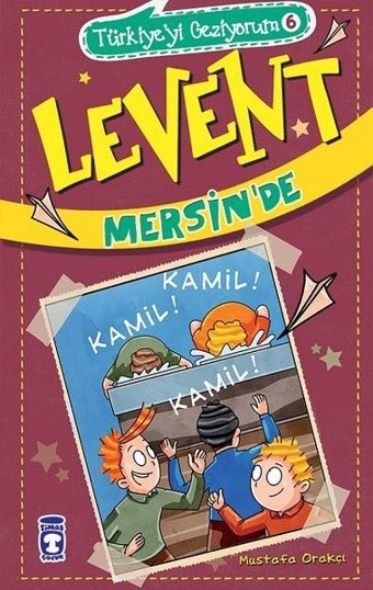 Levent Mersin'de - Türkiye'yi Geziyorum 6 Mustafa Orakçı Timaş Çocuk