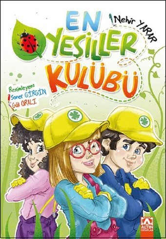 En Yeşiller Kulübü Nehir Yarar Altın Kitaplar