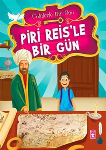 Piri Reis'le Bir Gün Mustafa Orakçı Timaş Çocuk