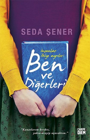 İnsanlar İkiye Ayrılır: Ben ve Diğerleri Seda Şener Carpediem Kitap