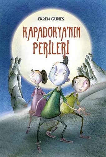 Kapadokya'nın Perileri Ekrem Güneş Tudem Yayınları