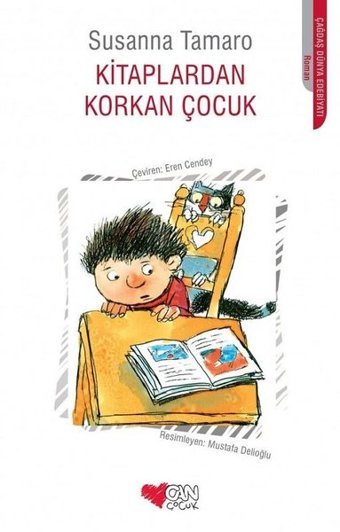 Kitaplardan Korkan Çocuk Susanna Tamaro Can Çocuk Yayınları