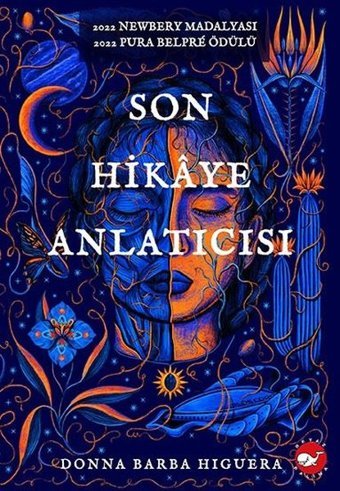 Son Hikaye Anlatıcısı Donna Barba Higuera Beyaz Balina Yayınları
