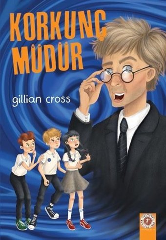 Korkunç Müdür Gillian Cross Artemis Çocuk