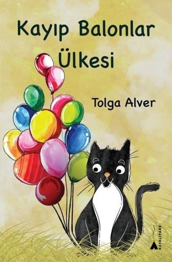 Kayıp Balonlar Ülkesi Tolga Alver Kayalıpark