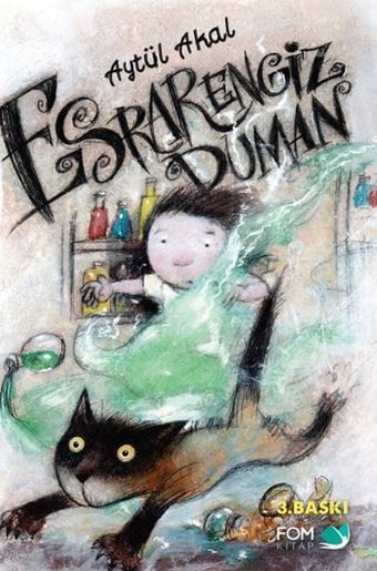 Esrarengiz Duman Aytül Akal Fom Kitap