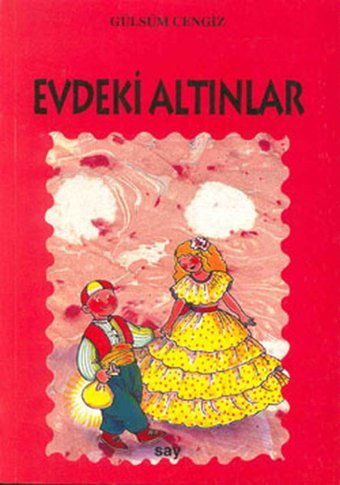 Tomurcuk 13-Evdeki Altınlar Gülsüm Cengiz Say Çocuk